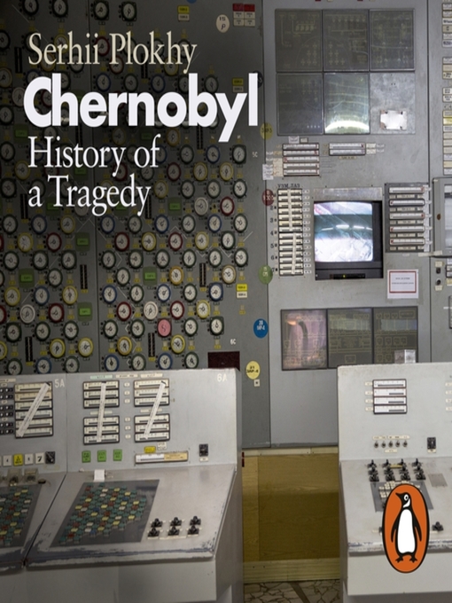 Title details for Chernobyl by Serhii Plokhy - Available